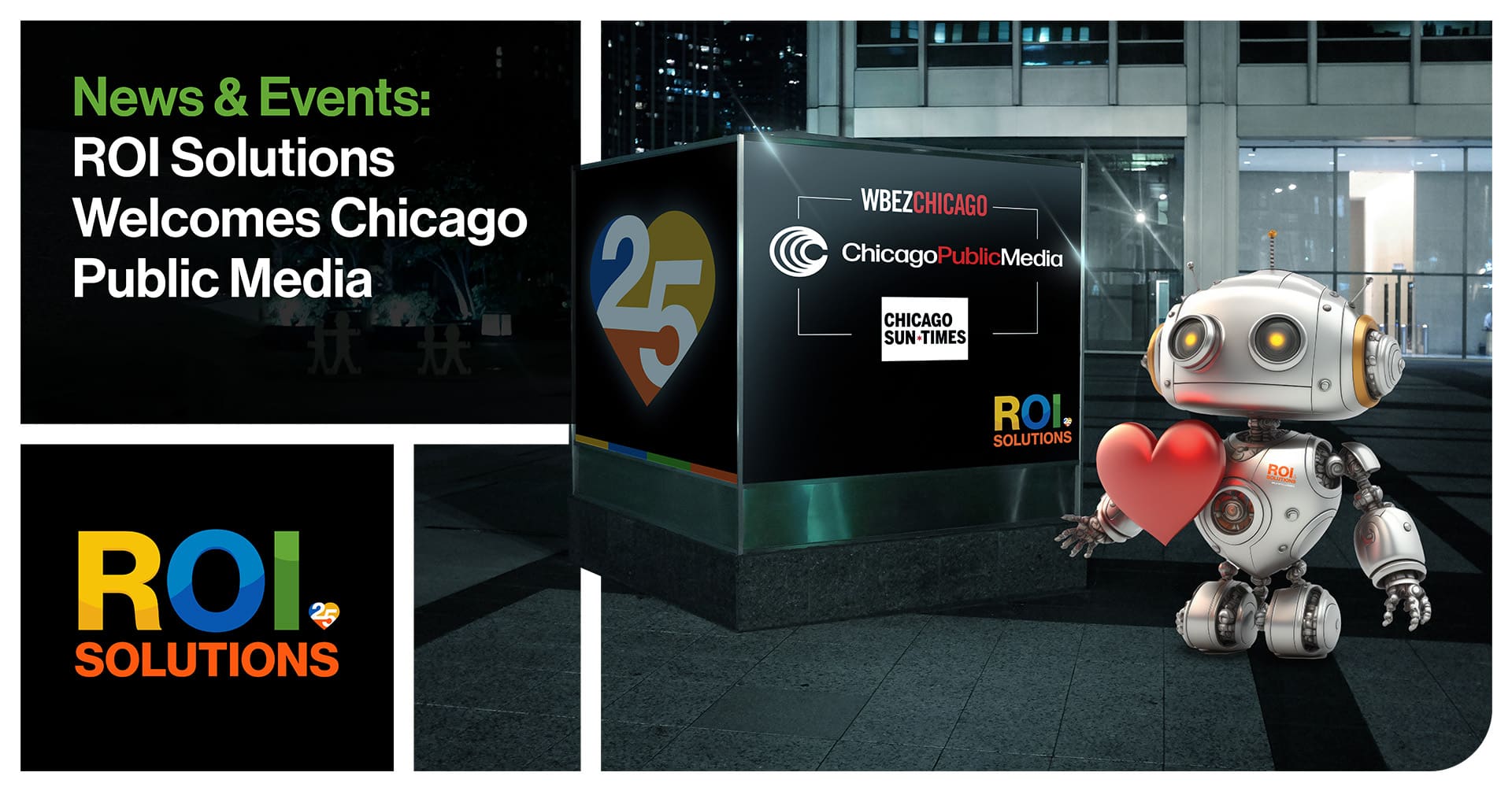 ROI Solutions | Welcomes Chicago Public Media