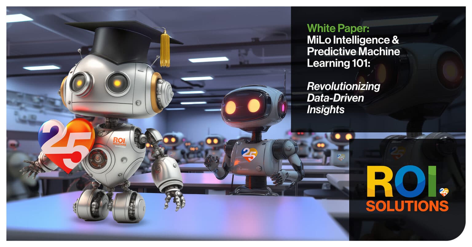 ROI Solutions | MiLo Intelligence and Predictive Machine Learning 101: Revolutionizing Data-Driven Insights