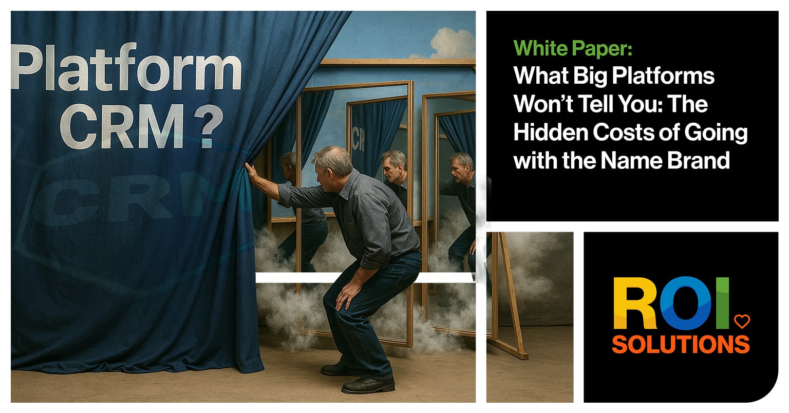 ROI Solutions | What Big Platforms Won’t Tell You: The Hidden Costs of Going with the Name Brand