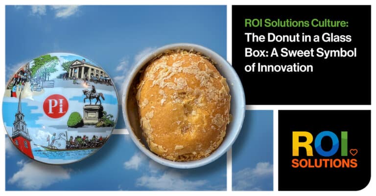 ROI Solutions | The Donut in a Glass Box: A Sweet Symbol of Innovation