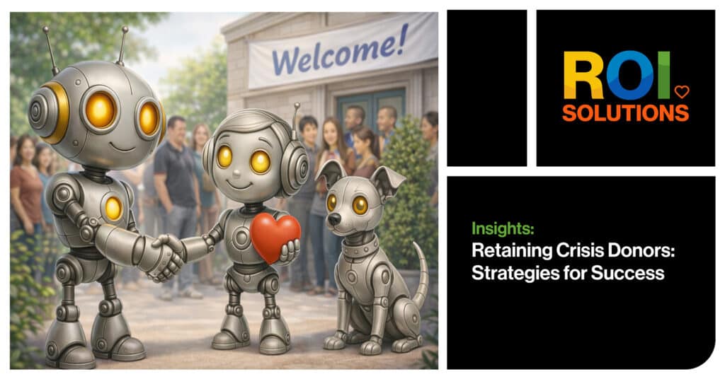 Retaining Crisis Donors: Strategies for Success