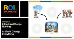 ROI Solutions | Artifacts Change Everything