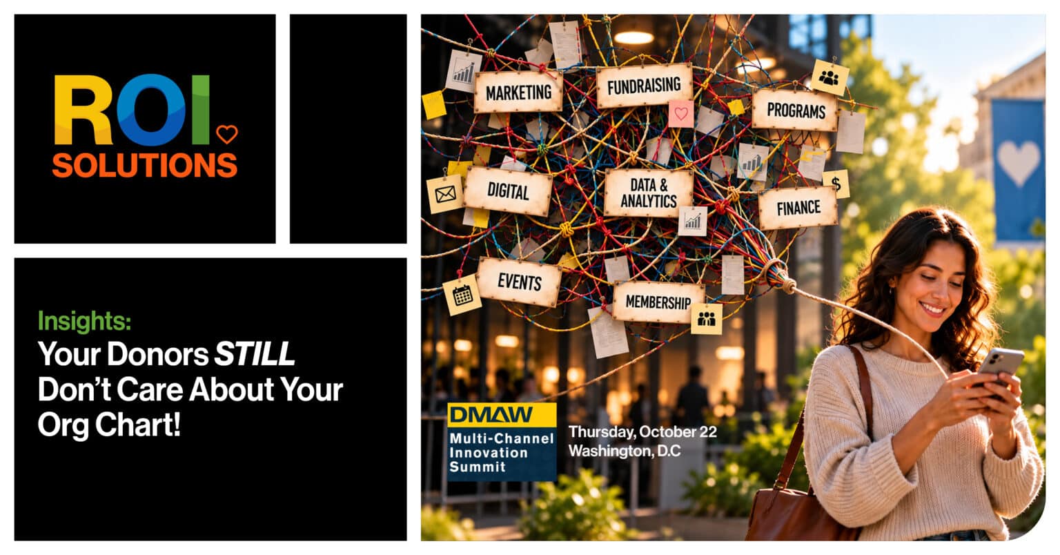 ROI Solutions | Donors Still Don't Care About Your Org Chart
